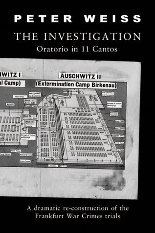 Book cover of The Investigation by Peter Weiss, Alexander Gross (Trans.)
