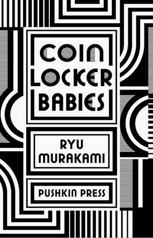 Book cover of Coin Locker Babies by Ryū Murakami