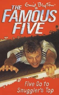 Book cover of Five Go to Smuggler's Top by Enid Blyton