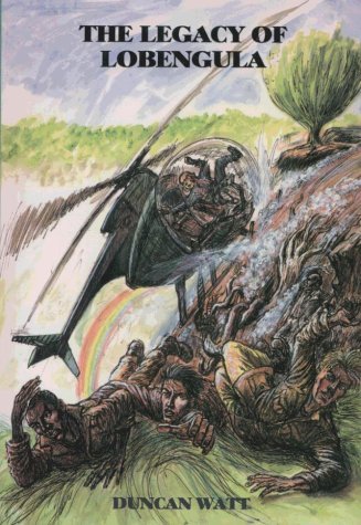 Book cover of The Legacy of Lobengula by Duncan Watt
