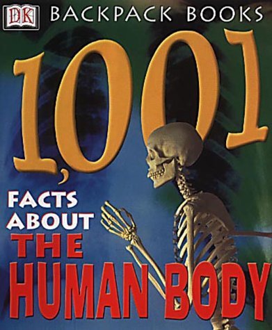 Book cover of 1001 Facts About The Human Body by Sarah Brewer Sarah Brewer