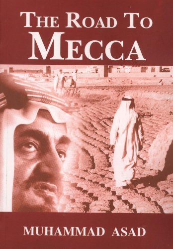Book cover of The Road To Mecca by Muhammad Asad