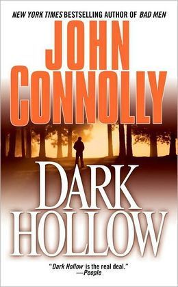 Book cover of Dark Hollow by John Connolly