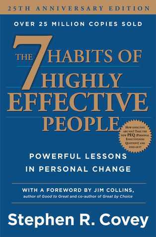 Book cover of The 7 Habits Of Highly Effective People: Powerful Lessons In Personal Change by Stephen R. Covey