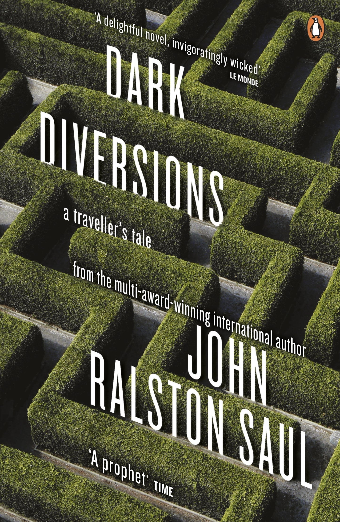 Book cover of Dark Diversions by John Ralston Saul