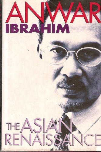 Book cover of The Asian Renaissance by Anwar Ibrahim
