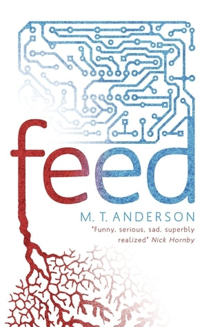 Book cover of Feed by M.T. Anderson