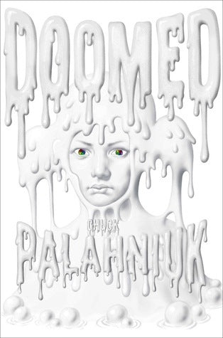 Book cover of Doomed by Chuck Palahniuk