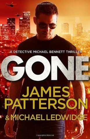 Book cover of Gone by James  Patterson, Michael Ledwidge