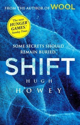Book cover of Shift by Hugh Howey