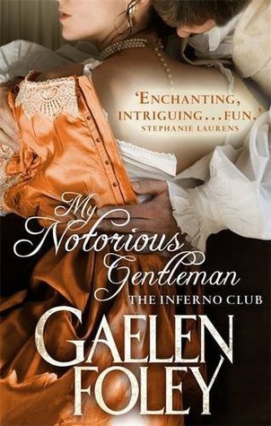 Book cover of My Notorious Gentleman by Gaelen Foley