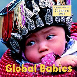 Book cover of Global Babies by The Global Fund for Children