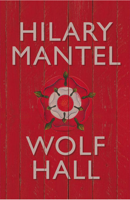 Book cover of Wolf Hall by Hilary Mantel