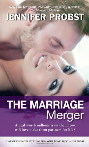 Book cover of The Marriage Merger by Jennifer Probst