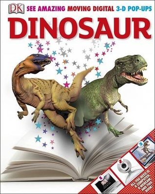 Book cover of Dinosaur 3-D Pops by Darren Naish John Woodward