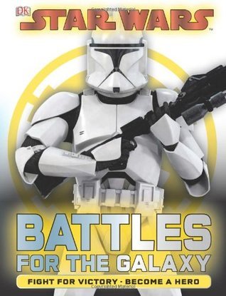 Book cover of Battle For The Galaxy by Daniel  Wallace