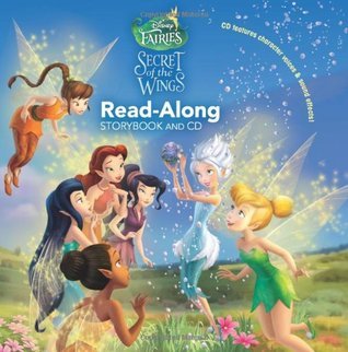 Book cover of The Secret of the Wings Read-Along Storybook and CD by Walt Disney Company