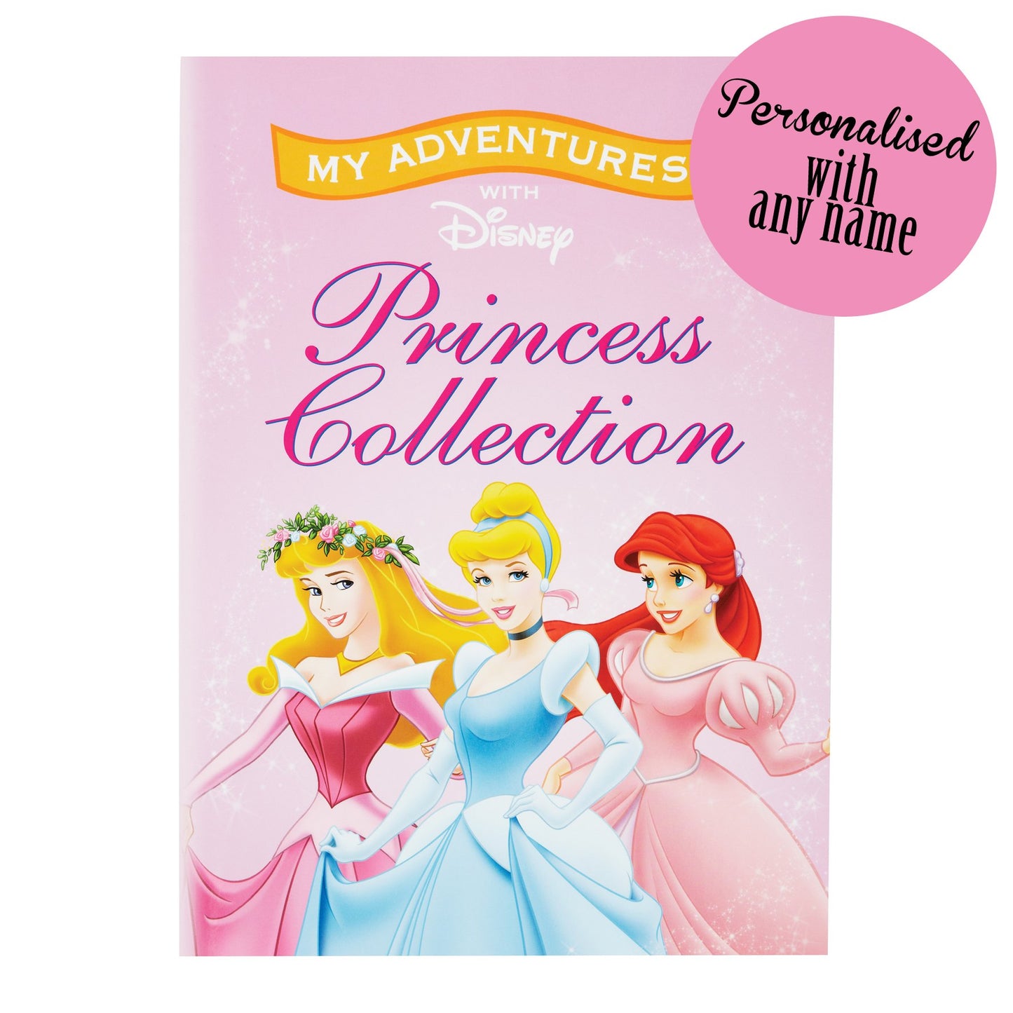 Book cover of My Adventures With Disney: Princess Collection by Wendy Elks (Ed.)