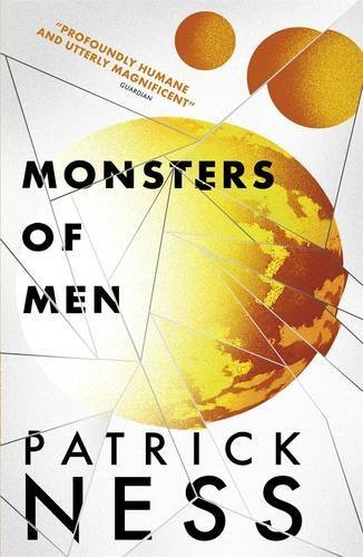 Book cover of Monsters of Men by Patrick Ness