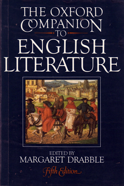 Book cover of The Oxford Companion To English Literature, Fifth Edition by Margaret Drabble (Ed.)