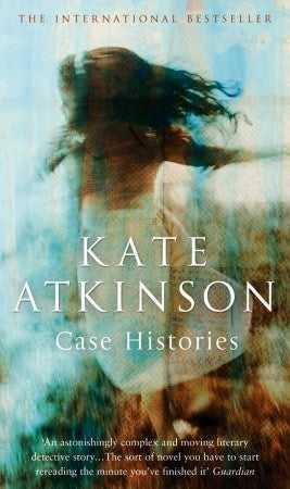 Book cover of Case Histories by Kate Atkinson