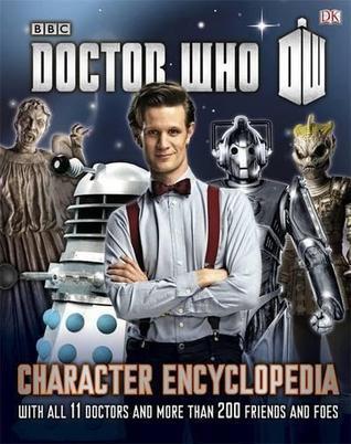 Book cover of Doctor Who Character Encyclopedia by Jason Loborik, Annabel Gibson, Moray Laing