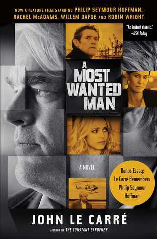 Book cover of A Most Wanted Man: A Novel by John Le Carré