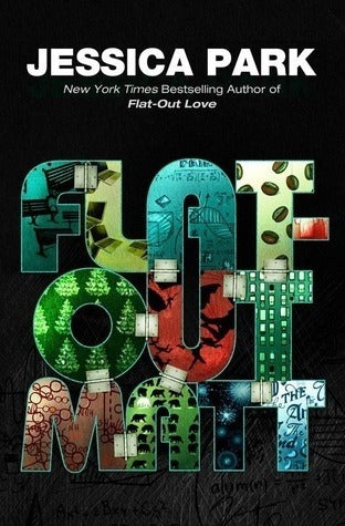 Book cover of Flat-Out Matt by Jessica Park
