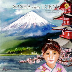 Book cover of Sasha Visits Tokyo by Shamini Flint, Alpana Ahuja (Illus.)