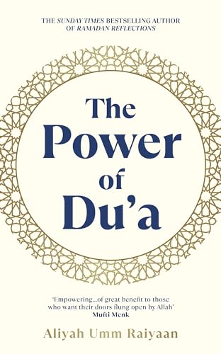 Book cover of The Power of Du'a by Aliyah Umm Raiyaan