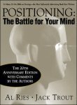 Book cover of Positioning: The Battle for Your Mind by Al Ries, Jack Trout