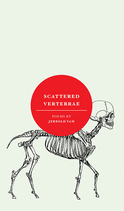 Book cover of Scattered Vertebrae by Jerrold Yam