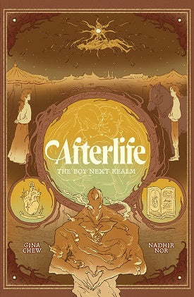 Book cover of Afterlife: The Boy Next Realm by Gina Chew, Nadhir Nor (Illus.)