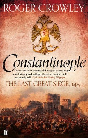 Book cover of Constantinople by Roger Crowley