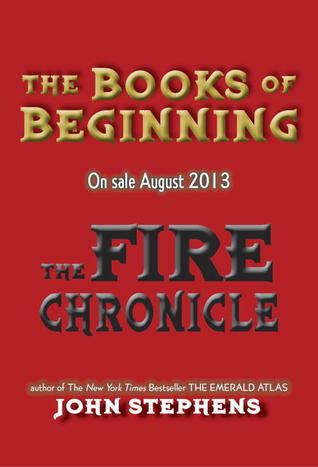 Book cover of The Fire Chronicle by John  Stephens