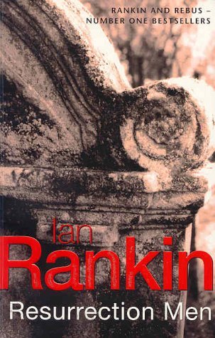 Book cover of Resurrection Men by Ian Rankin
