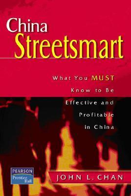 Book cover of China Street Smart by John Chan