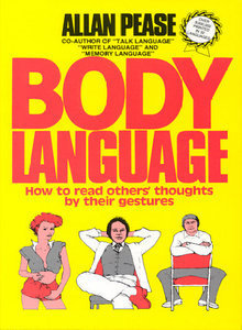Book cover of Body Language: How To Read Others' Thoughts By Their Gestures by Allan Pease