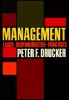 Book cover of Management: Tasks, Responsibilities, Practices by Peter F. Drucker