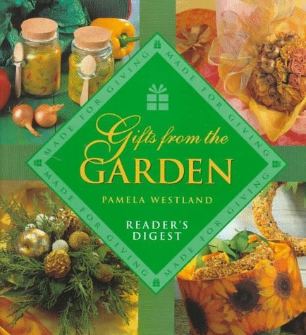 Book cover of Gifts From The Garden by Pamela Westland