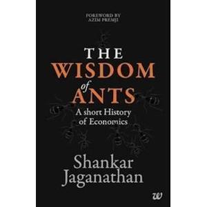 Book cover of The Wisdom of Ants by Shankar Jaganathan