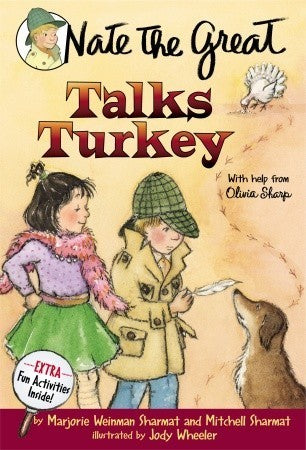 Book cover of Nate The Great Talks Turkey by Marjorie Weinman Sharmat, Mitchell Sharmat, Jody Wheeler (Illus.)