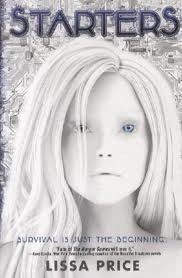 Book cover of Starters by Lissa Price