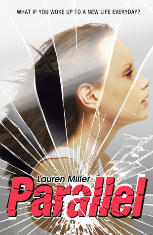 Book cover of Parallel by Lauren   Miller