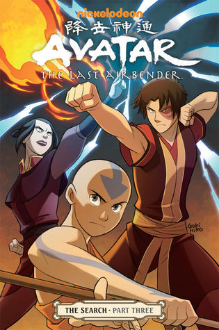 Book cover of Avatar: The Last Airbender - The Search, Part 3 by Gene Luen Yang, Michael Dante DiMartino, Bryan Konietzko, Gurihiru (Illus.)