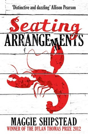 Book cover of Seating Arrangements by Maggie Shipstead