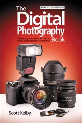 Book cover of The Digital Photography Book, Part 2 by Scott Kelby