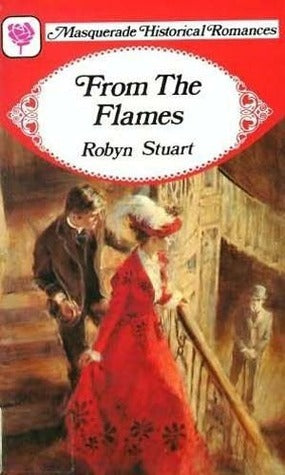 Book cover of From The Flames by Robyn Stuart