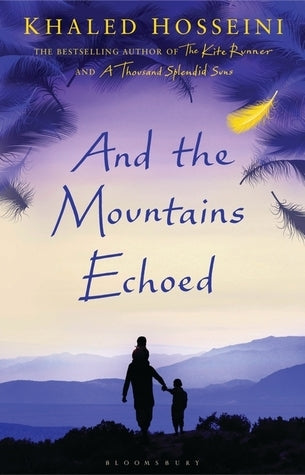 Book cover of And The Mountains Echoed by Khaled Hosseini