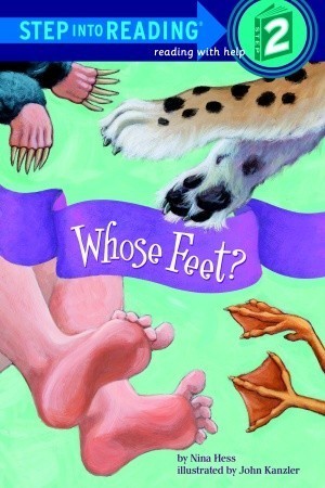Book cover of Whose Feet? by Nina Hess, John Kanzler (Illus.)